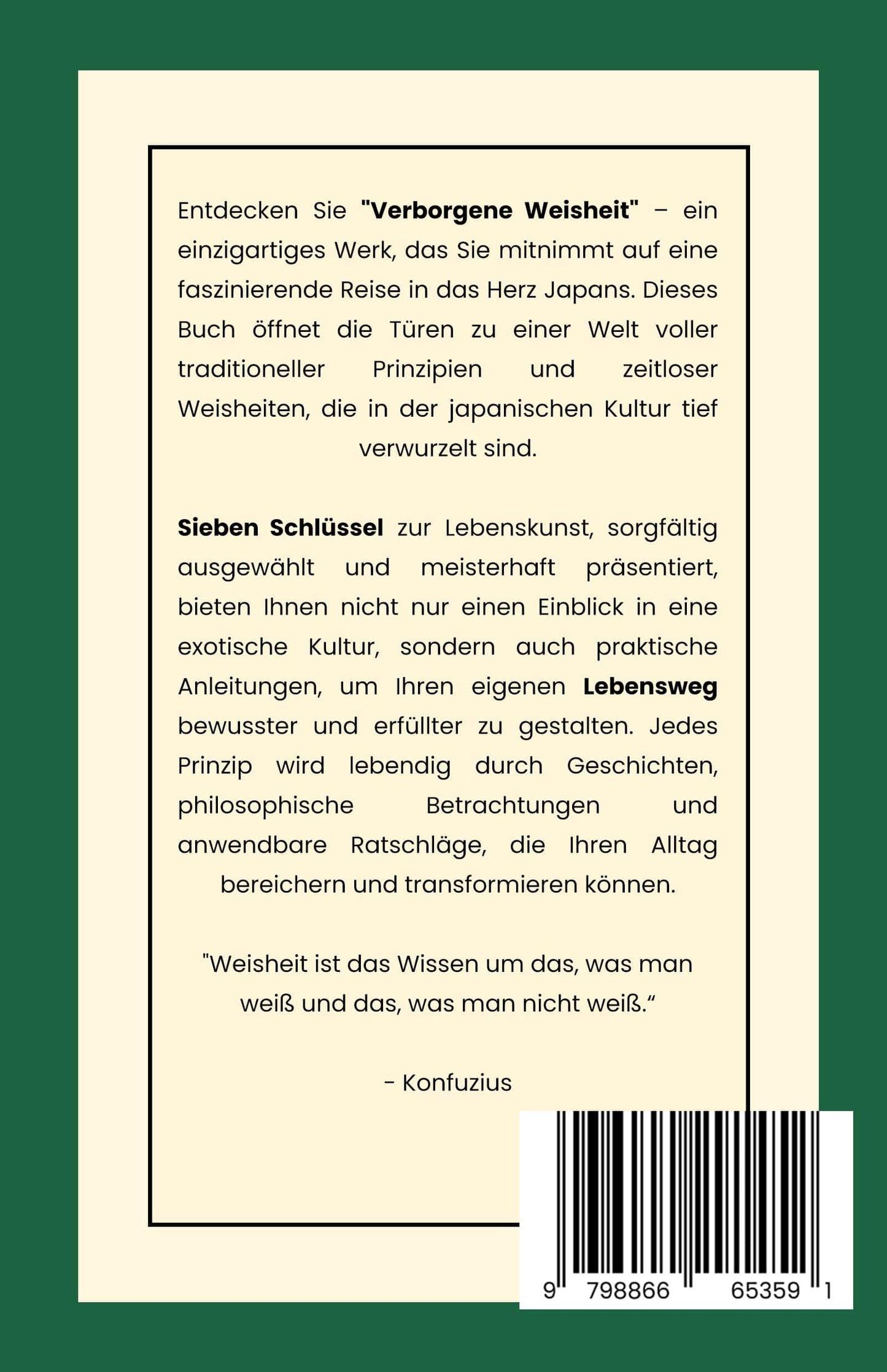 Verborgene Weisheit: Sieben Prinzipien aus Japan für einen bewussten und erfüllten Lebensweg - Taschenbuch