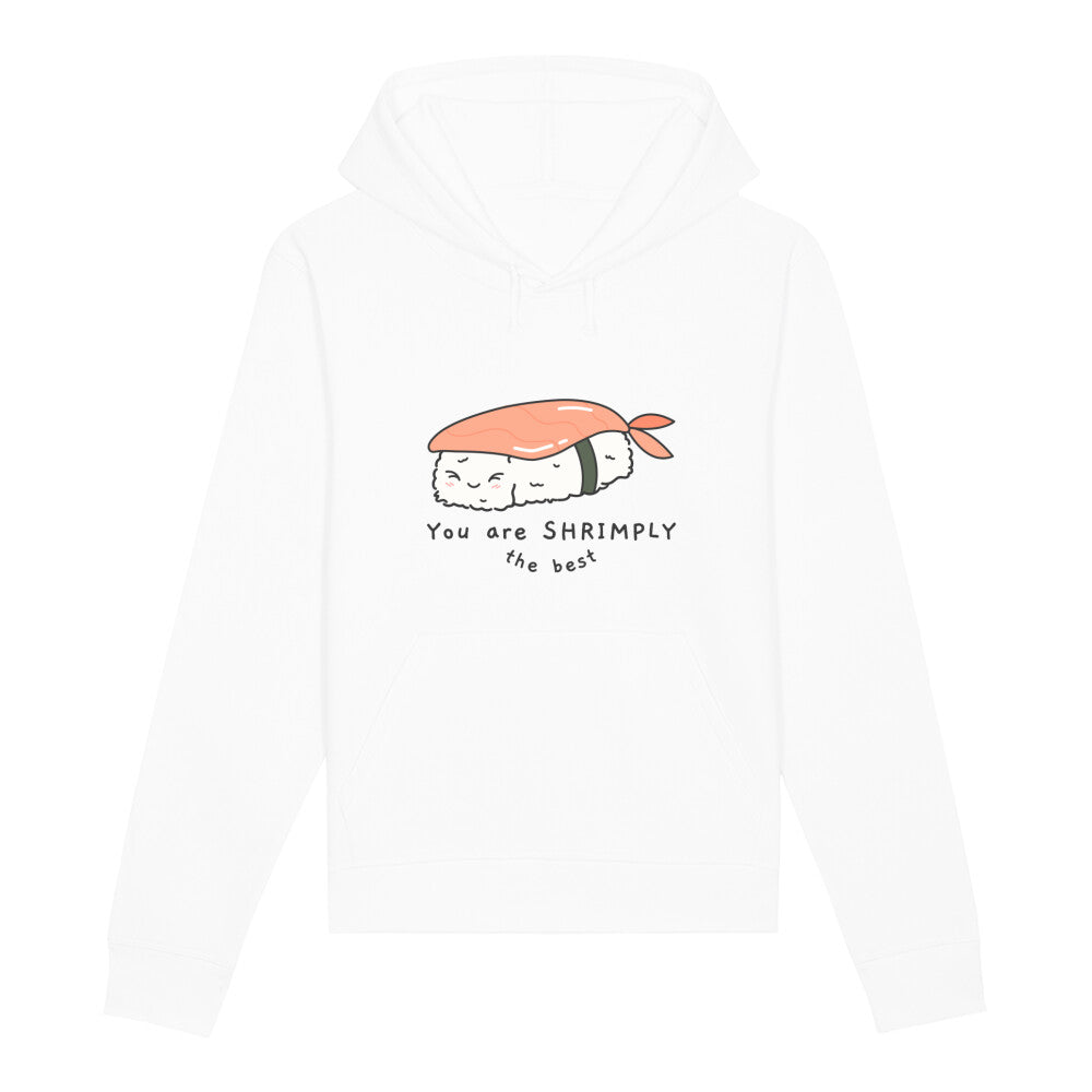 SHRIMPLY THE BEST - Organic Hoodie bonsaiwardrobe