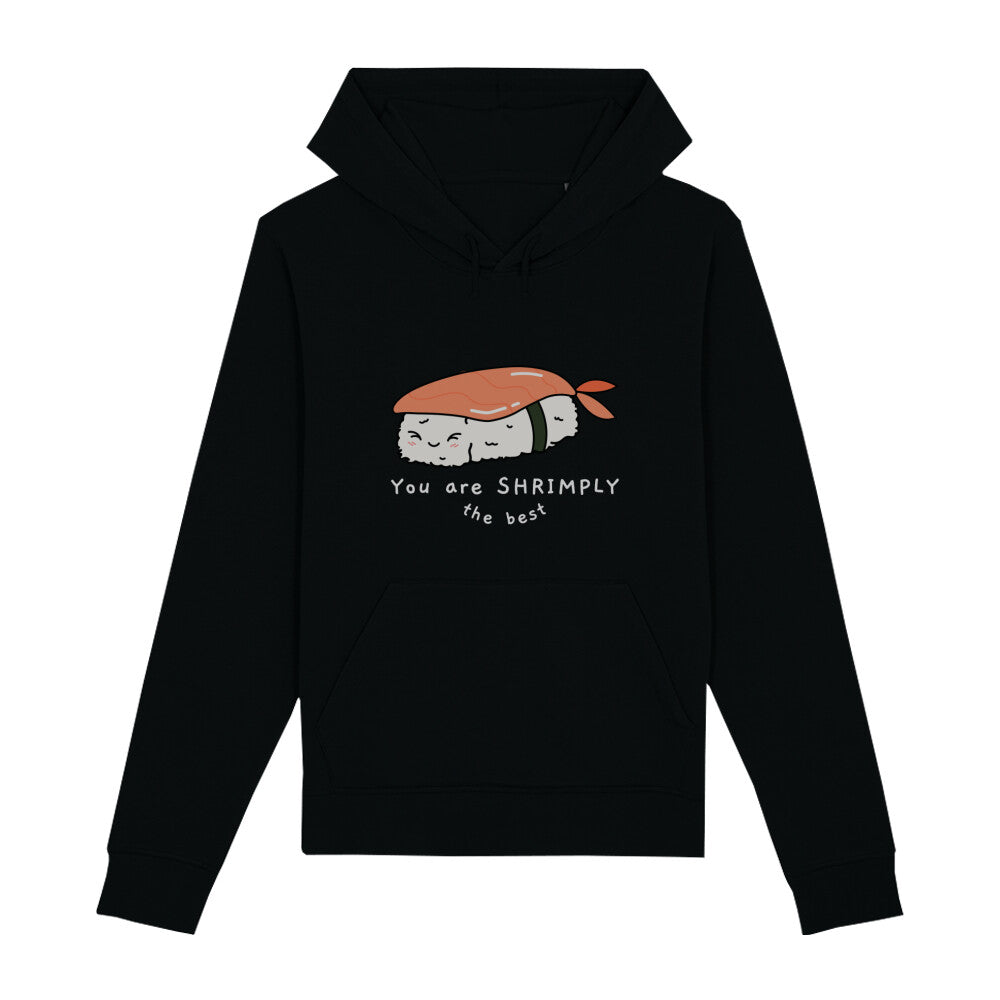 SHRIMPLY THE BEST - Organic Hoodie bonsaiwardrobe
