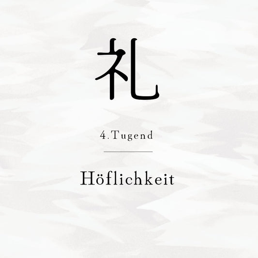 Höflichkeit - 4. Tugend des Bushido bonsaiwardrobe